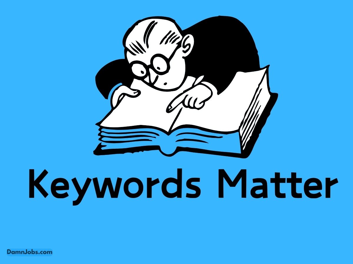 Why Keywords Matter in Your Resume: Boost Your Chances of Getting Noticed by Recruiters