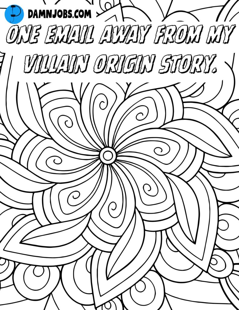 one email away from my villain origin story free coloring page flowers