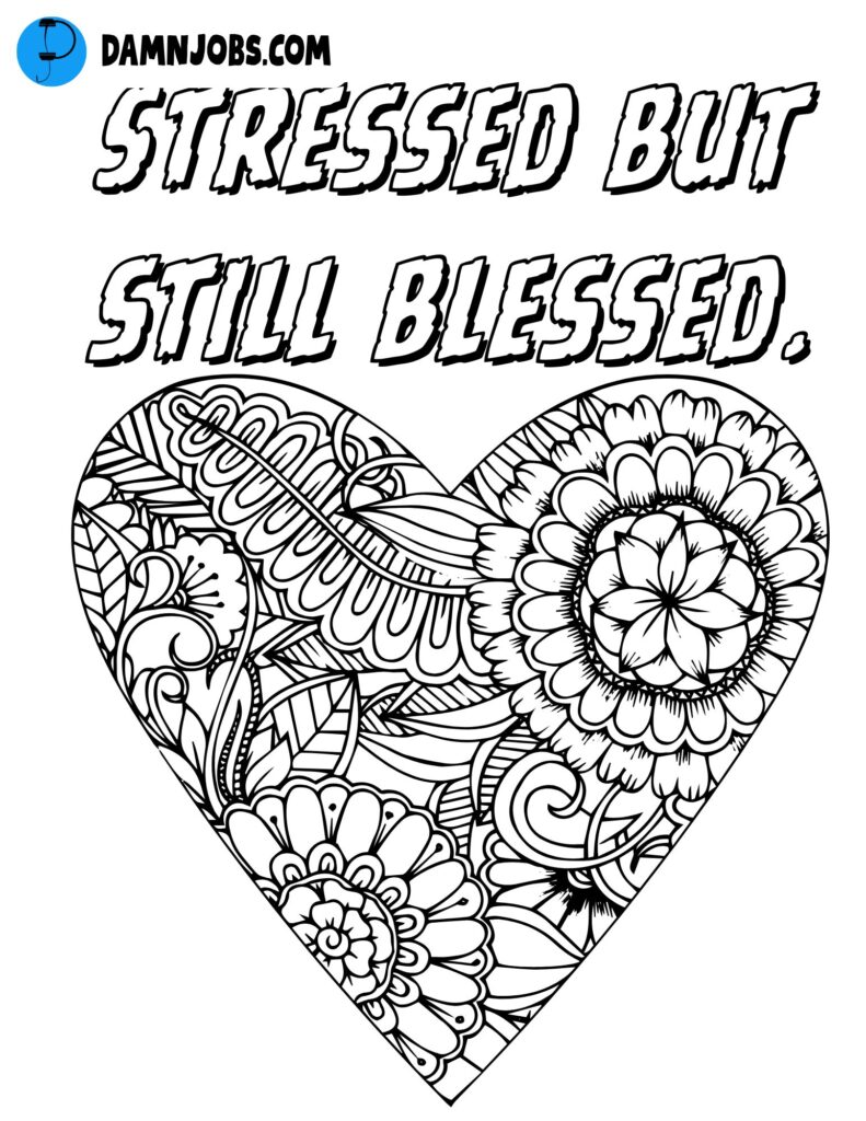 stressed but still blessed heart mandala patterns free coloring page 