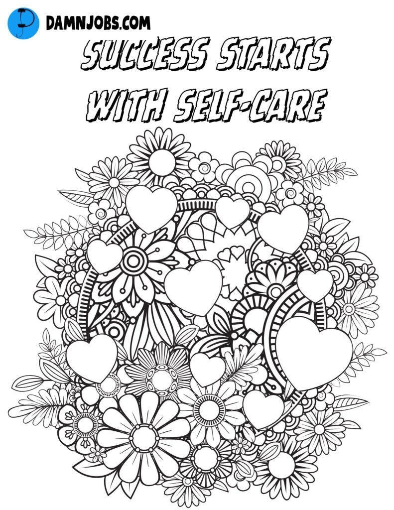 success starts with self care flowers heart free coloring page 