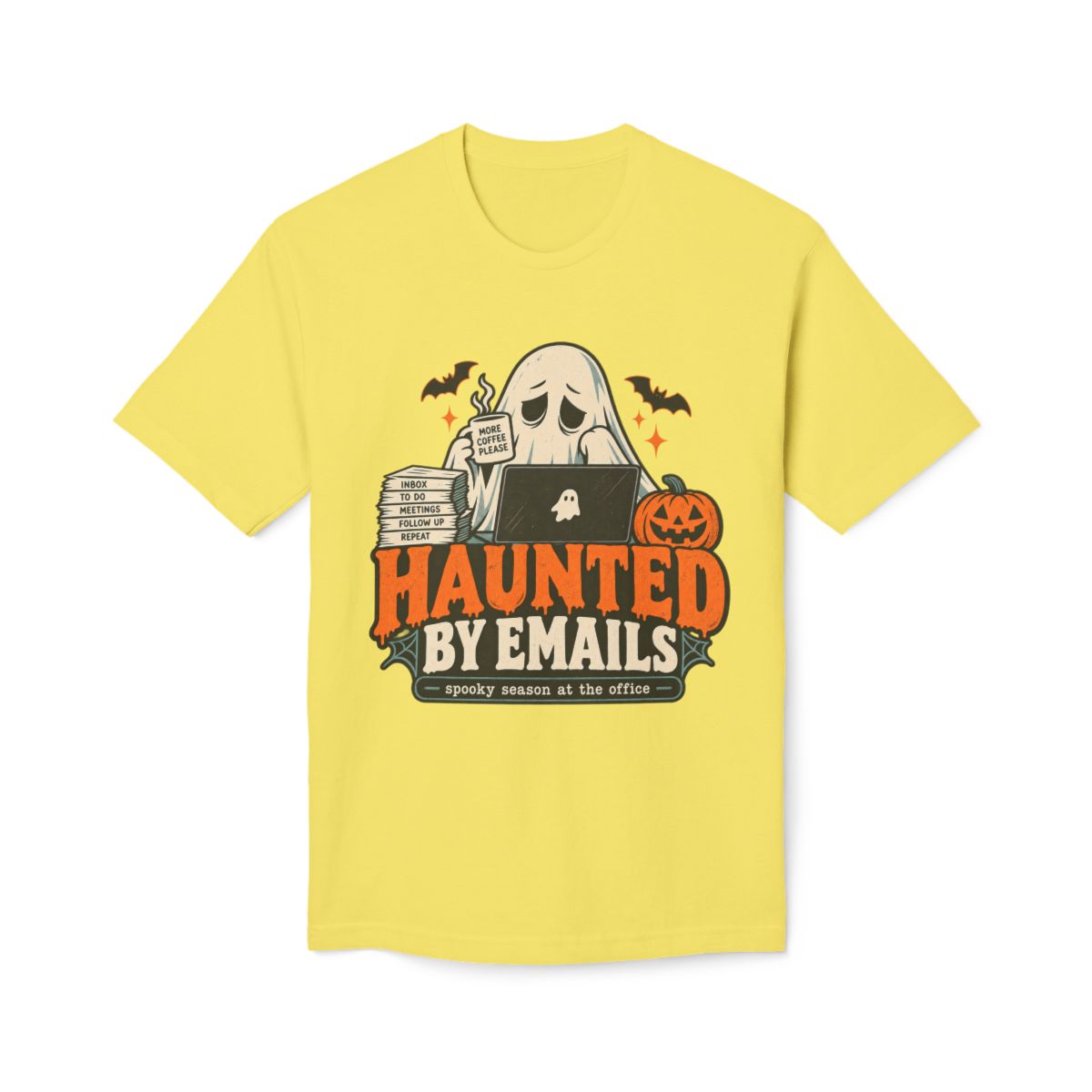 Halloween 'Haunted by Emails' T-Shirt - Funny Office Ghost Work Shirt