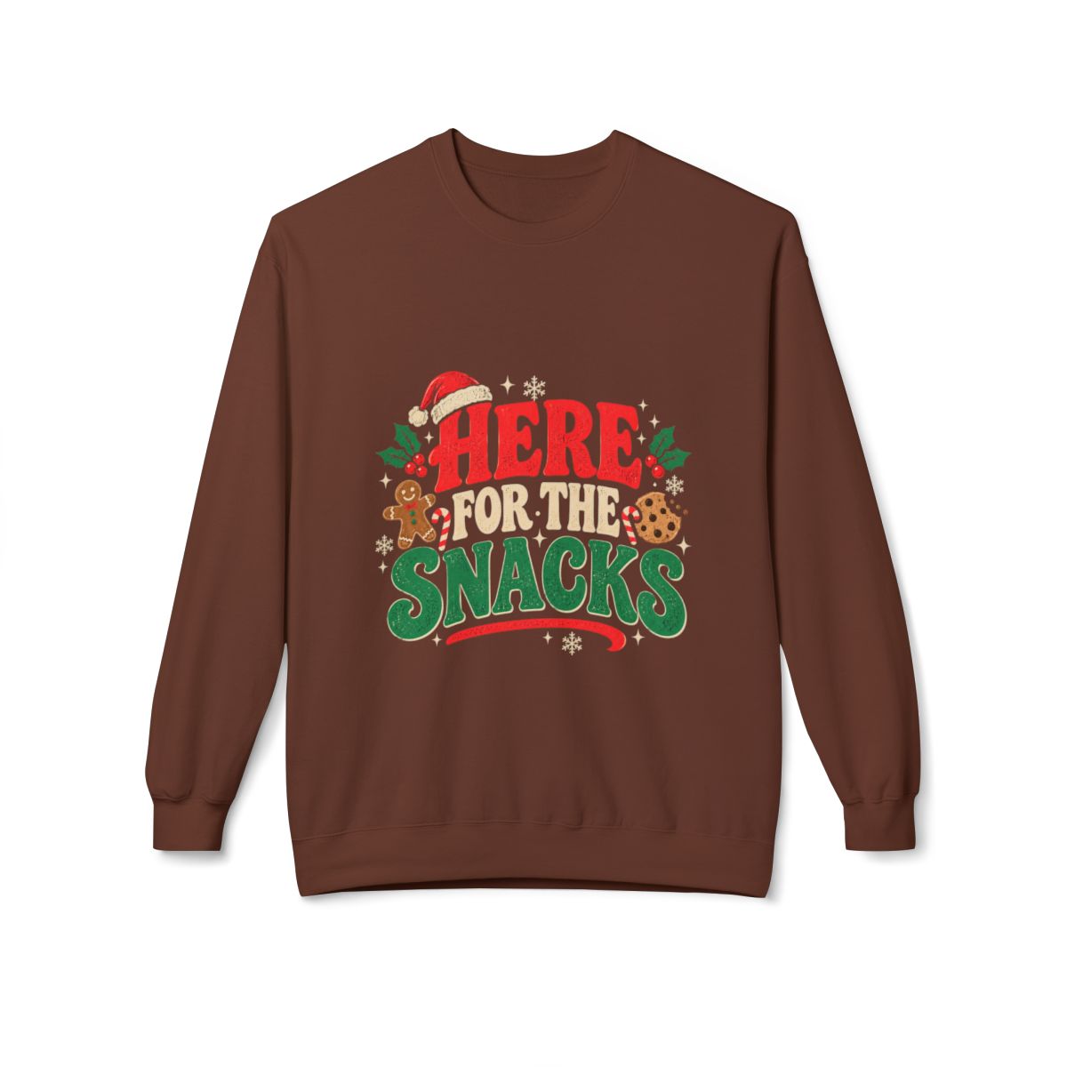 Funny Christmas Sweatshirt Here for the Snacks Holiday Graphic Crewneck